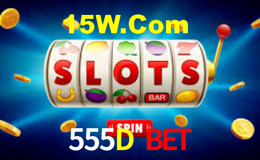 555D Bet