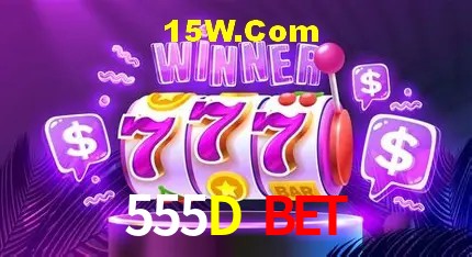 555D Bet